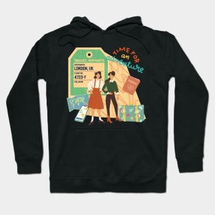 Time for an adventure Hoodie